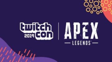 Apex Legends Groups For TwitchCon San Diego 2019 Has Been Revealed