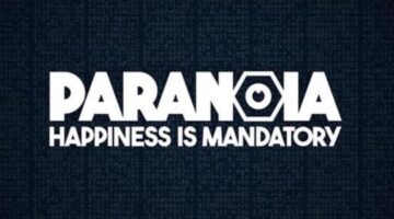 “Paranoia: Happiness is Mandatory” has just been delayed to November 14th