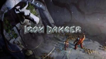 Iron Danger Gets Trailer!