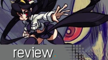 Skullgirls 2nd Encore Review – Nintendo Switch – Noisy Pixel