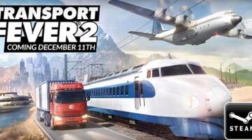 The transport themed tycoon sim “Transport Fever 2” is coming to Steam on December 11th