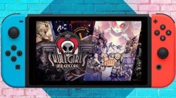 Skullgirls 2nd Encore for Nintendo Switch Review – Gaming Respawn