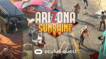 Vertigo Games Detail DLC Roadmap for Arizona Sunshine on Oculus Quest