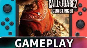 Call of Juarez: Gunslinger | First 15 Minutes on Nintendo Switch