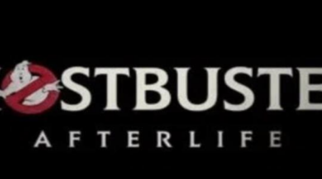 ‘Ghostbusters Afterlife’: Everything You Might Have Missed