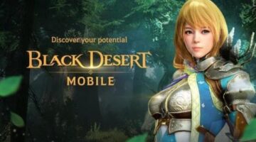 Black Desert Mobile global launch is here
