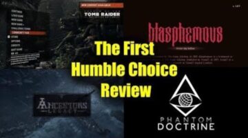 Humble Choice December 2019 Review – Let’s get this thing started