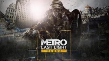 Metro Redux Appears to be Headed to the Nintendo Switch