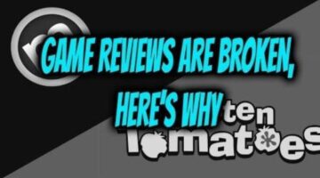 Video Game Reviews are Broken, Here’s Why