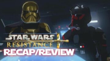 Star Wars Resistance Season 2, Episode 17 Recap And Review – SWT