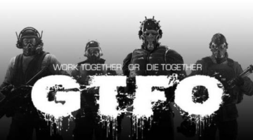 GTFO Early Access Impressions (V 0.1) | WayTooManyGames