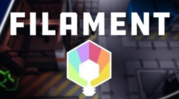 Filament Preview – Gaming Respawn