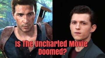 Why The Uncharted Movie Should Never Happen