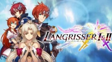 Langrisser I & II Demo Announced  for PS4, Switch, and PC
