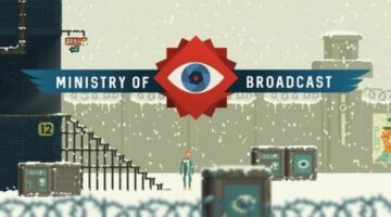 Hitcents Officially Releases “Ministry Of Broadcast” On Steam