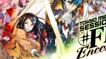 Tokyo Mirage Sessions #FE Encore Guide – More Handy Hints, Advice