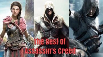 Top 5 Assassin’s Creed Games Ever Made