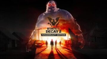 State of Decay 2: Juggernaut Edition Announced – Xbox Wire