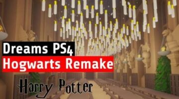 Hogwarts from the Harry Potter movies completely remade in PS4 game Dreams