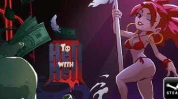 The full version of “To Hell with Hell” is now available for PC via Steam