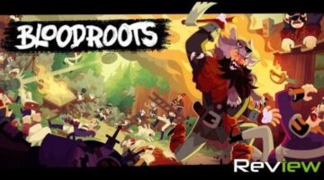 Bloodroots Review | TechRaptor
