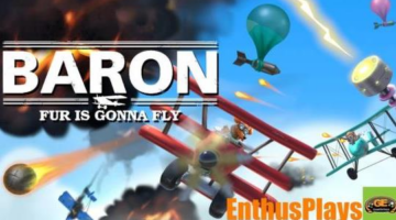 Baron Fur is Gonna Fly (Xbox One) – EnthusPlays