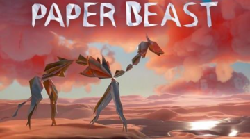 Out Today: Paper Beast is a Critically Acclaimed PSVR Hit From Another World Creator