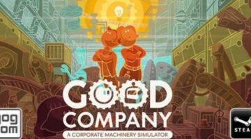 The building/management sim “Good Company” is now available via Steam Early Access and GOG
