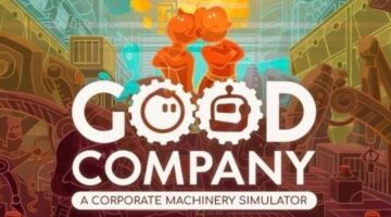 Good Company Preview (PC) | Hey Poor Player