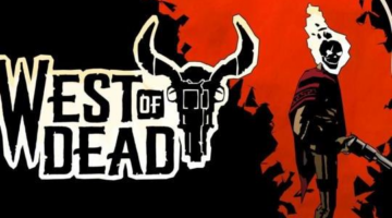 West of Dead Preview – Hell’s Bells | MonsterVine