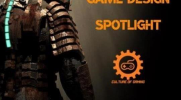 Game Design Spotlight – Dead Space
