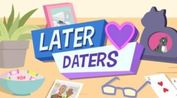 Later Daters Review – Gaming Respawn
