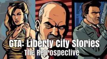 GTA: Liberty City Stories Retrospective – Portable Don