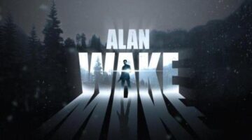 Alan Wake is 90% off at Epic Games Store and Steam for next 24 hours