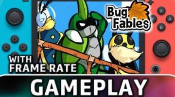 Bug Fables: The Everlasting Sapling | Nintendo Switch Gameplay and Frame Rate