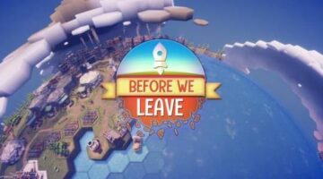 GotGame | Before We Leave Review