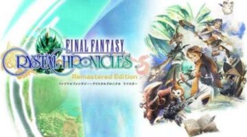 Final Fantasy Crystal Chronicles Remastered Release Date Announced