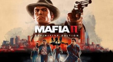 Mafia 2 Definitive Edition Review: Mess Of A Port – Gamer Matters