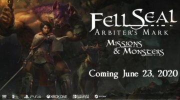Fell Seal: Arbiter’s Mark New Expansion Missions and Monsters Coming Soon