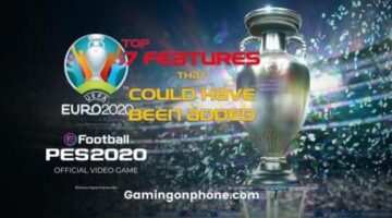 eFootball PES 2020 Euro Mode: Top 7 Features that could have been added