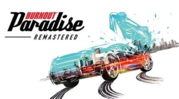 New Burnout Paradise Remastered Trailer Details 8 Key Features