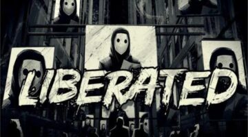 Liberated Review – Big Brother is Watching You | COGconnected
