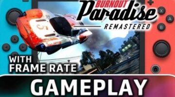 Burnout Paradise Remastered | Nintendo Switch Gameplay & Frame Rate