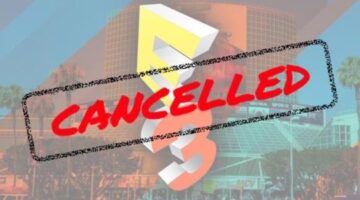 [OP-ED] Rest In Peace E3, Long Live “Not-E3”