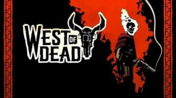 West Of Dead PC Review | NoobFeed