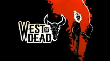 West of Dead Review – Gaming Respawn