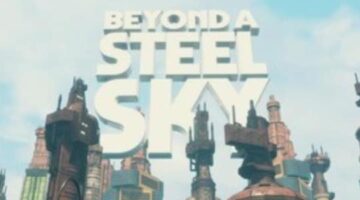 Beyond a Steel Sky Review – GameWatcher