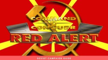 Command and Conquer Remastered: Soviet Campaign Walkthrough Guide