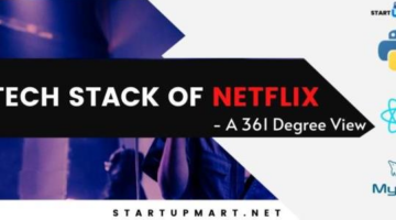 Netflix Tech Stack 2020 – A 361 Degree View of the Video Streaming App