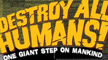 Destroy All Humans! Review | GameGrin